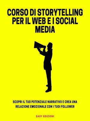 cover image of Corso di Storytelling per il Web e I Social Media